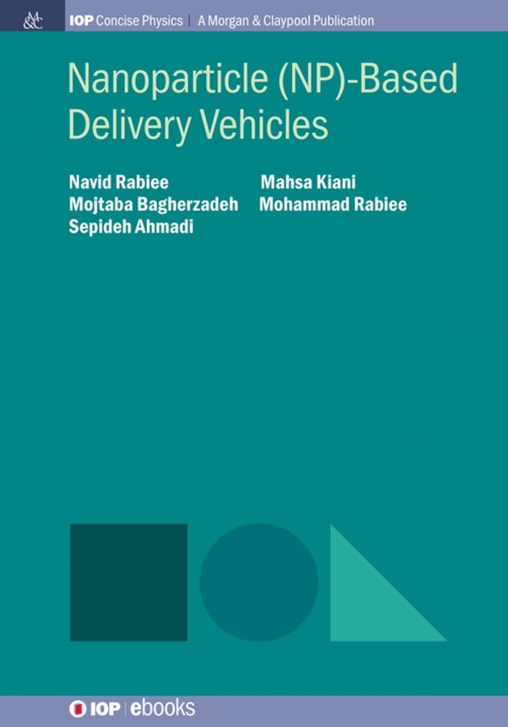 Big bigCover of Nanoparticle (NP)-Based Delivery Vehicles