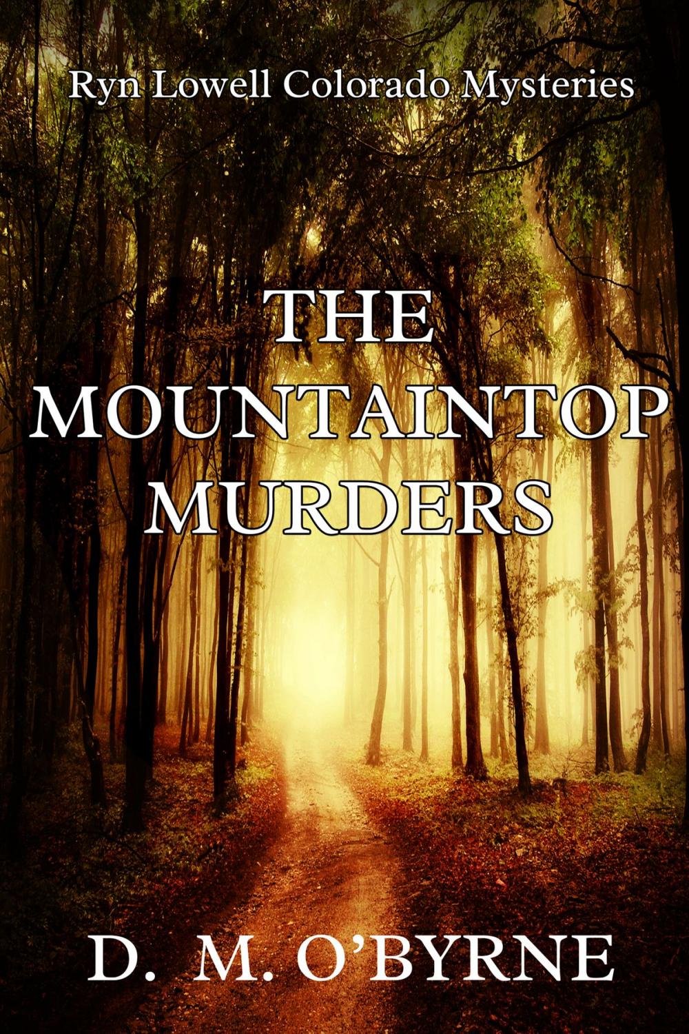 Big bigCover of The Mountaintop Murders