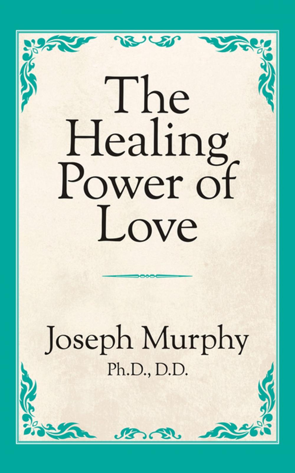 Big bigCover of The Healing Power of Love