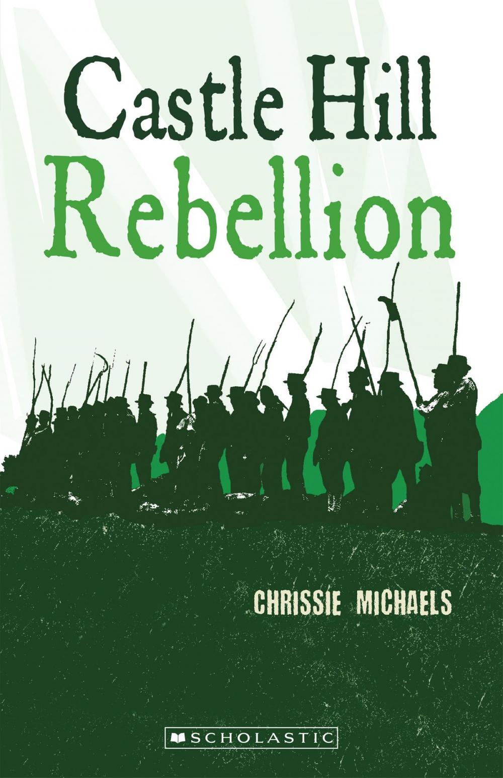 Big bigCover of Castle Hill Rebellion