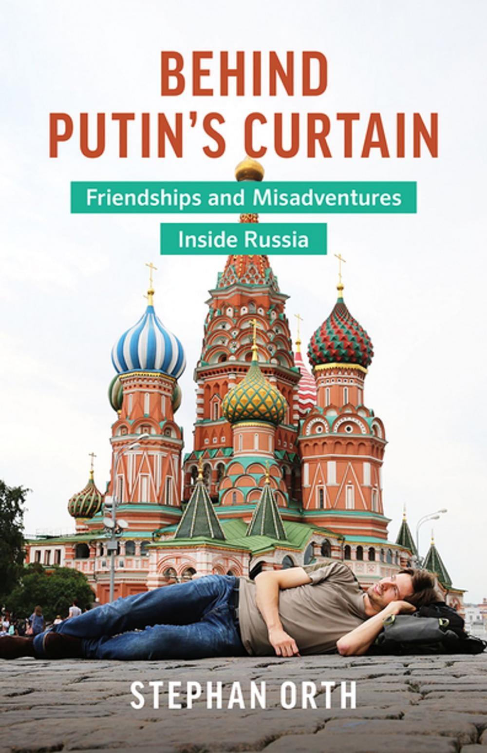 Big bigCover of Behind Putin's Curtain