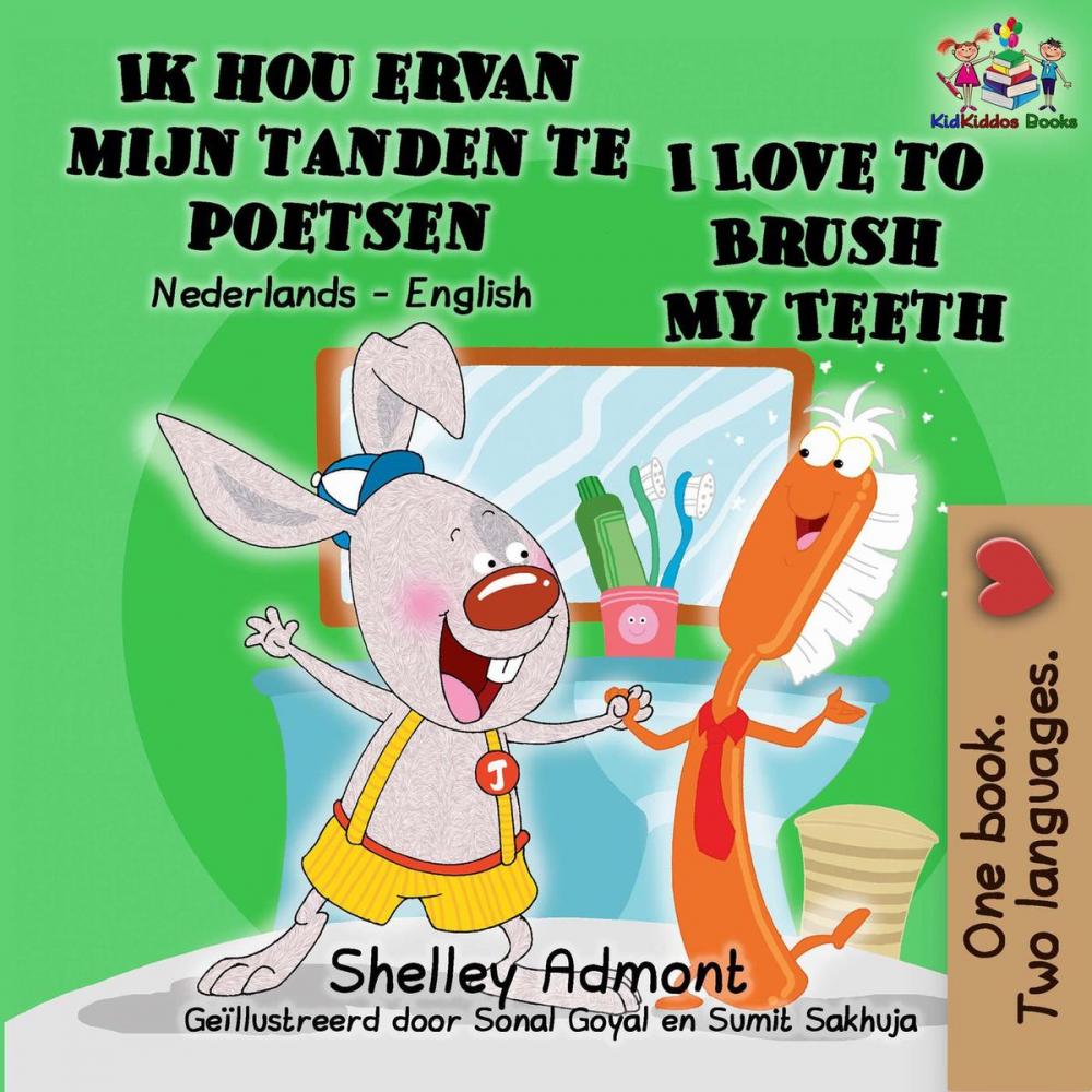 Big bigCover of Ik hou ervan mijn tanden te poetsen I Love to Brush My Teeth