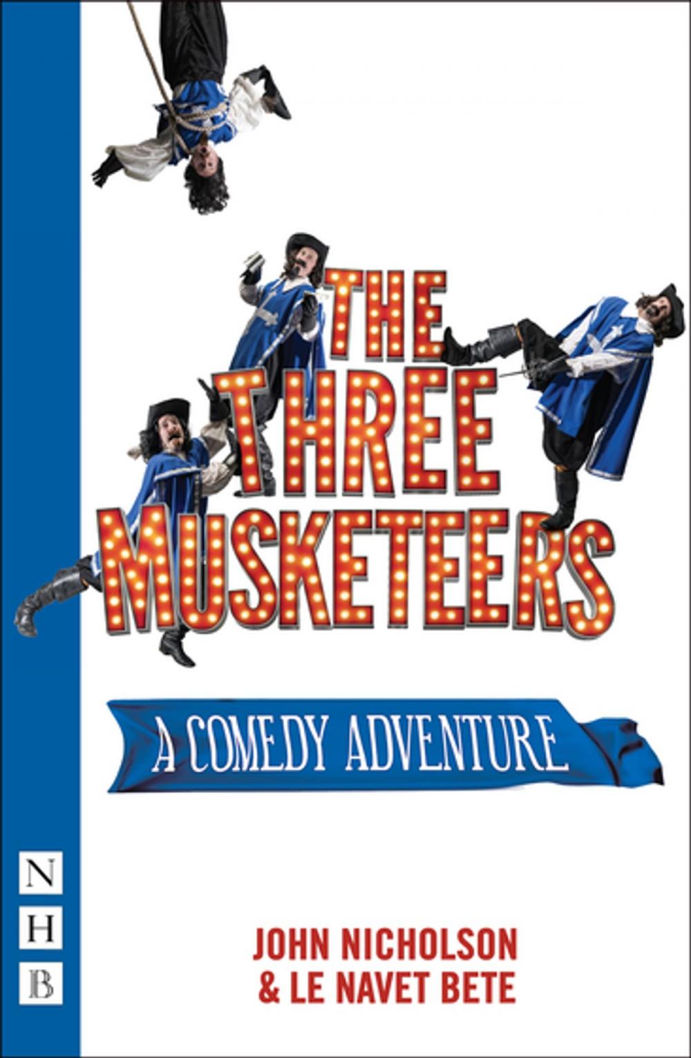 Big bigCover of The Three Musketeers (NHB Modern Plays)