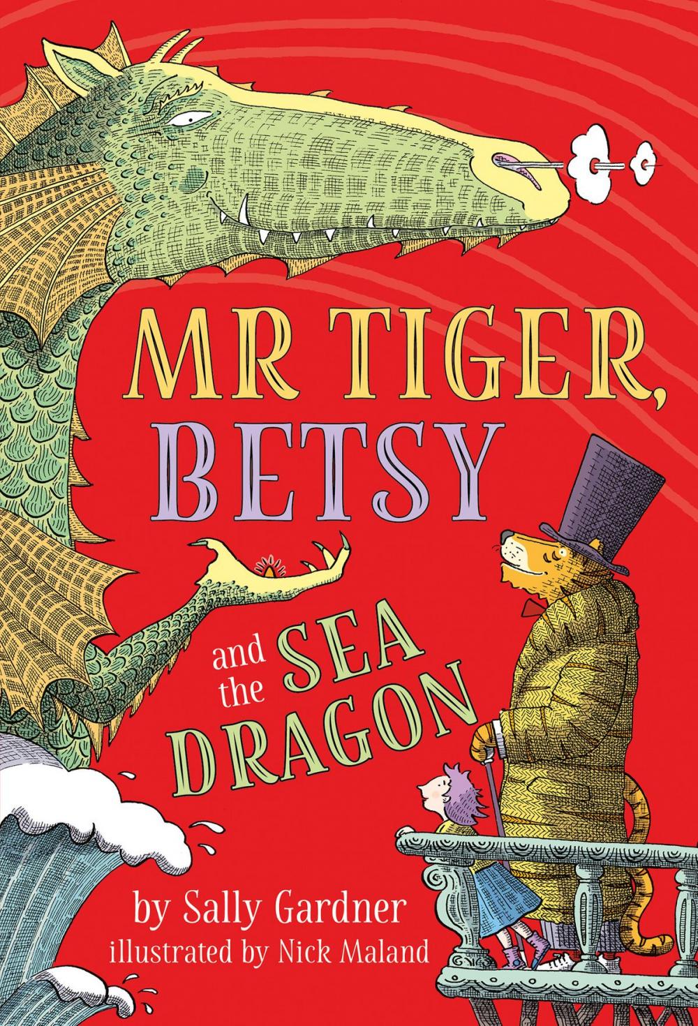 Big bigCover of Mr Tiger, Betsy and the Sea Dragon (Fixed Format)