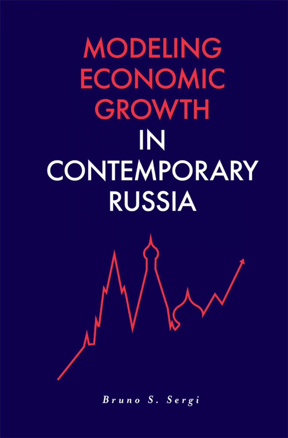 Big bigCover of Modeling Economic Growth in Contemporary Russia