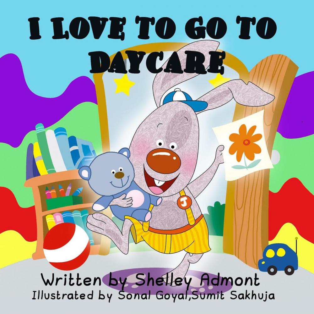 Big bigCover of I Love to Go to Daycare