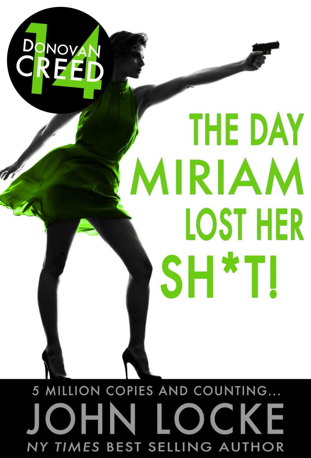 Big bigCover of The Day Miriam Lost Her Sh*t!