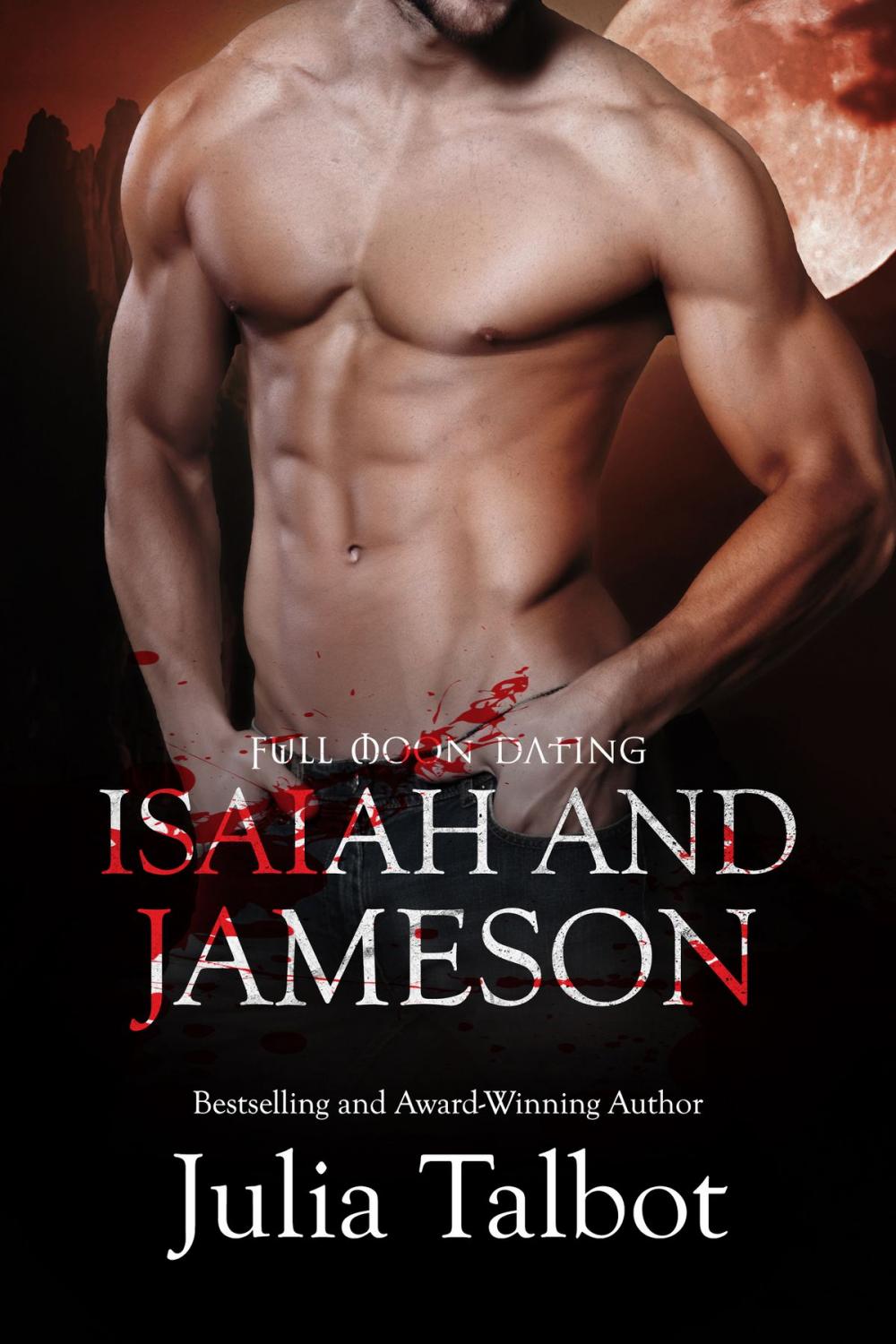 Big bigCover of Full Moon Dating: Isaiah and Jameson