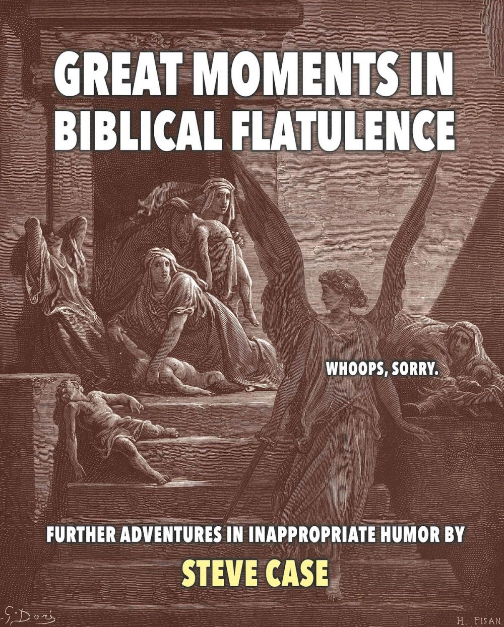 Big bigCover of Great Moments in Biblical Flatulence