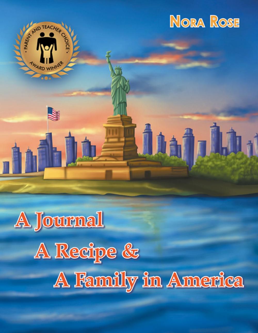 Big bigCover of A Journal, a Recipe, and a Family in America