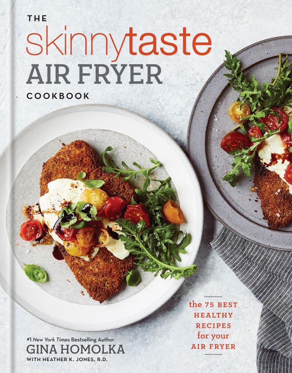 Big bigCover of The Skinnytaste Air Fryer Cookbook