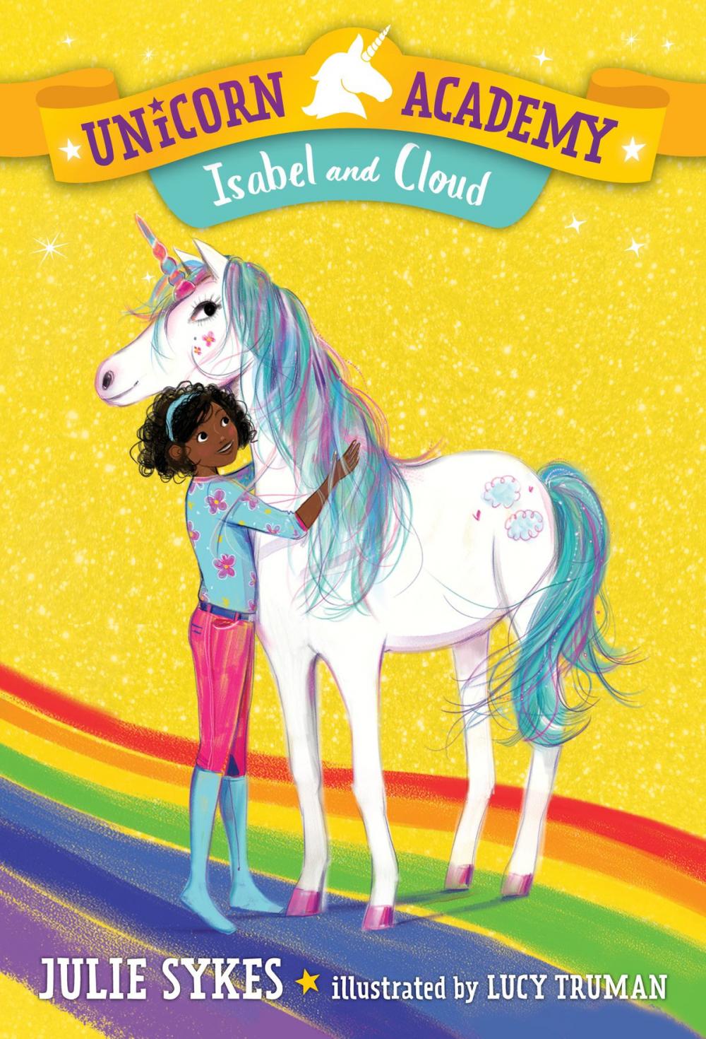 Big bigCover of Unicorn Academy #4: Isabel and Cloud