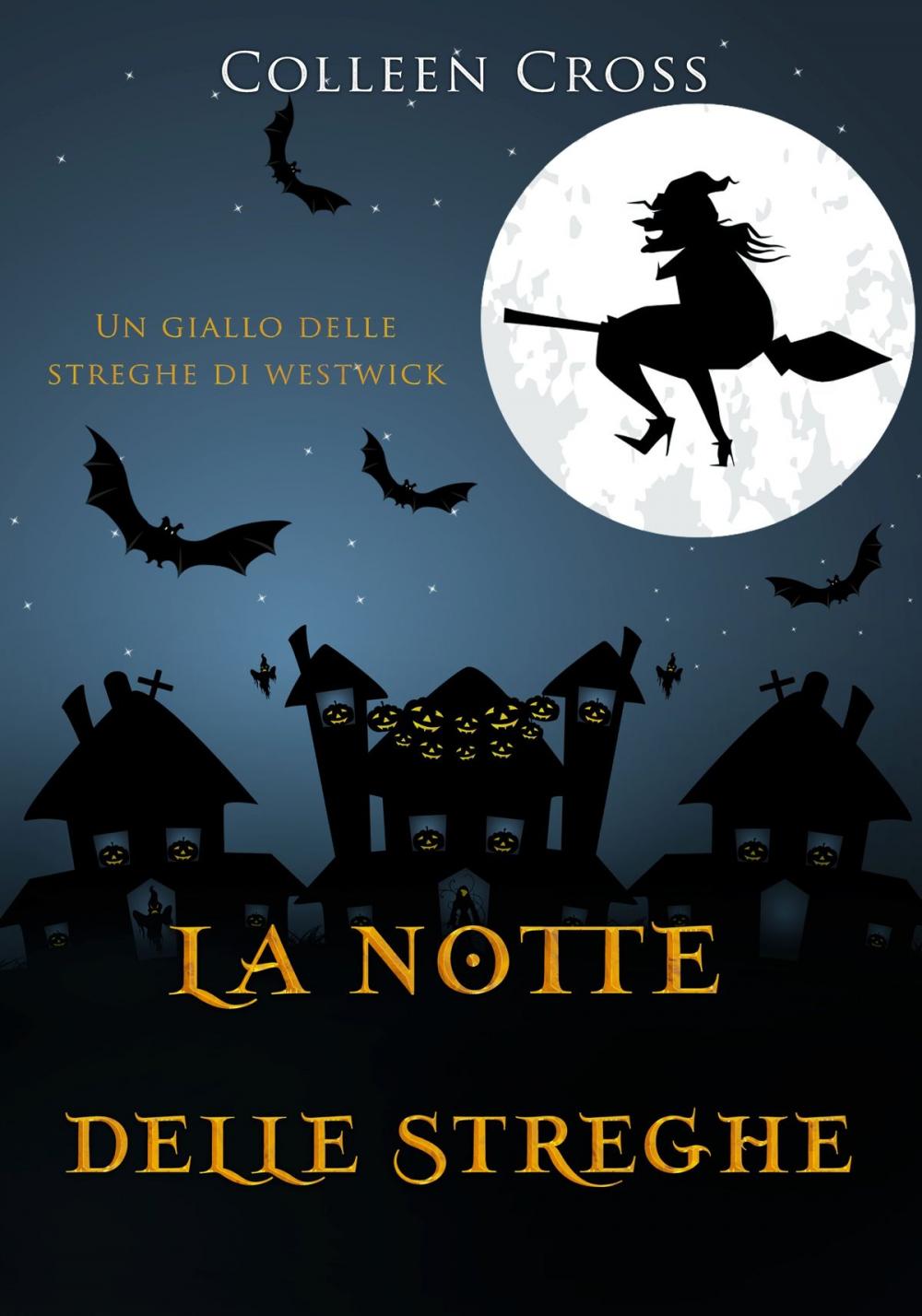 Big bigCover of La notte delle streghe