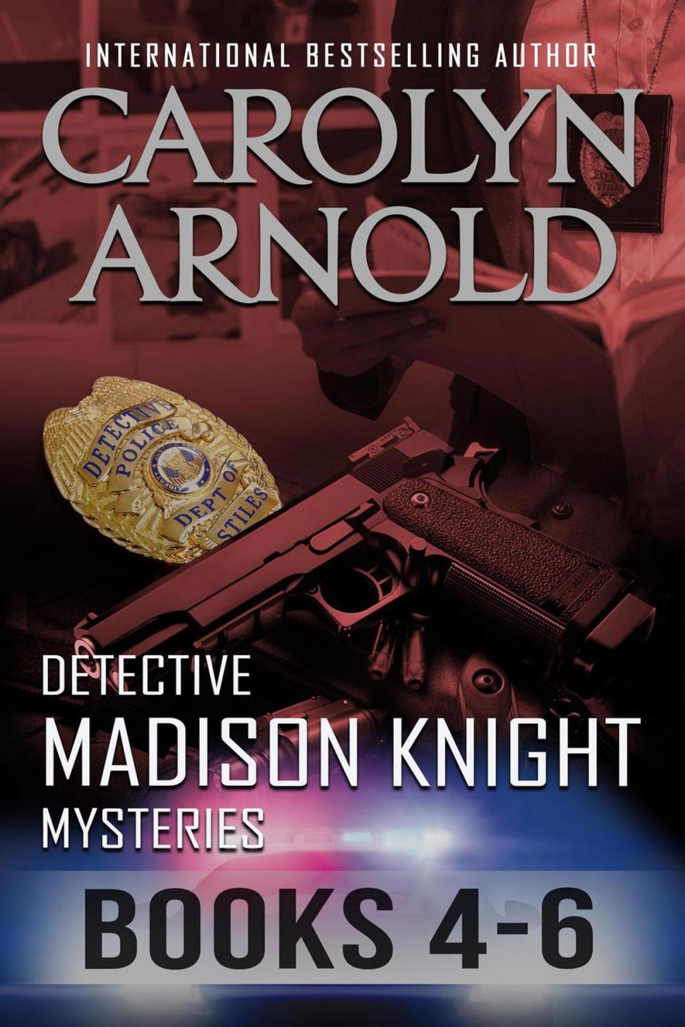 Big bigCover of Detective Madison Knight Mysteries Box Set Two: Books 4-6