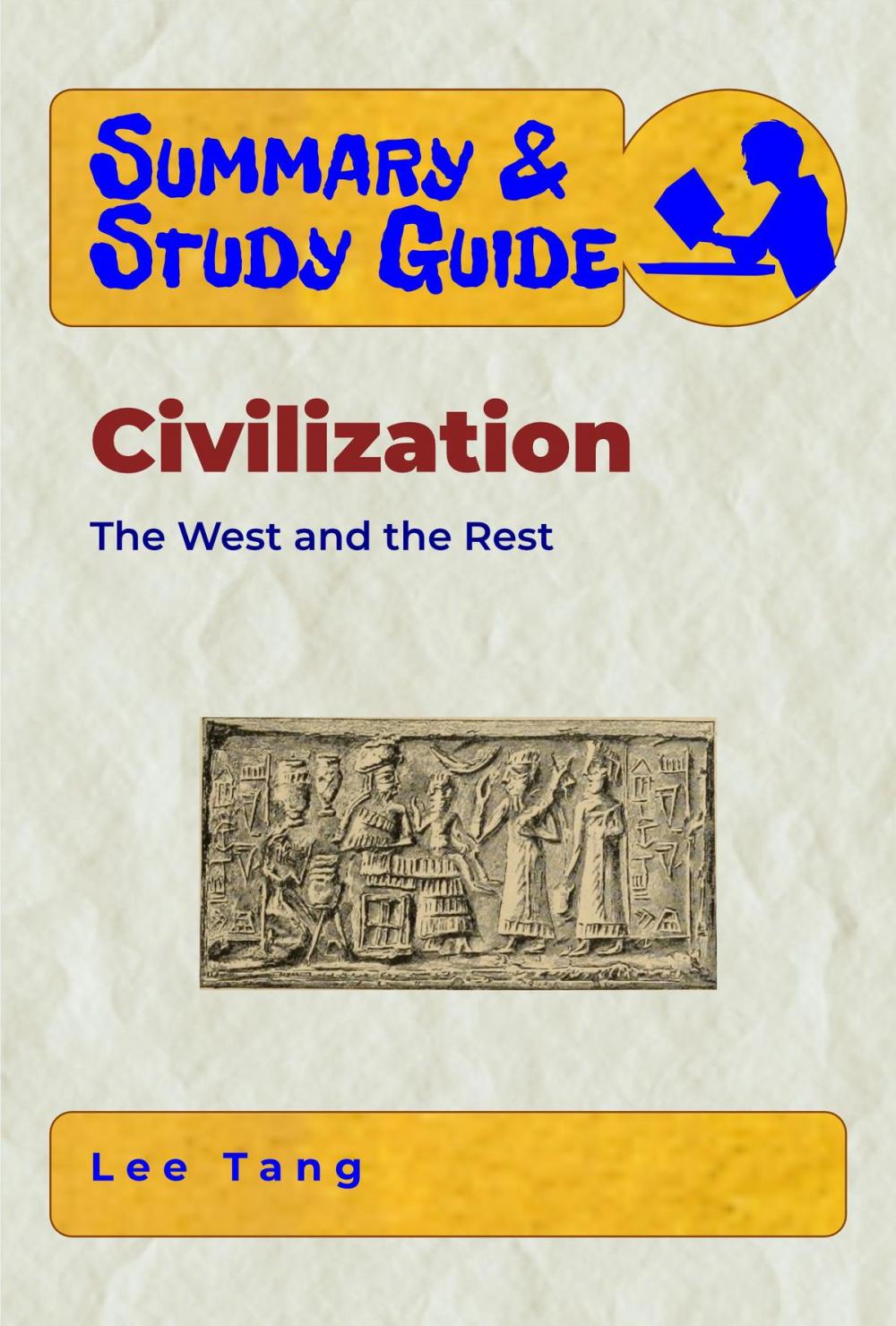 Big bigCover of Summary & Study Guide - Civilization