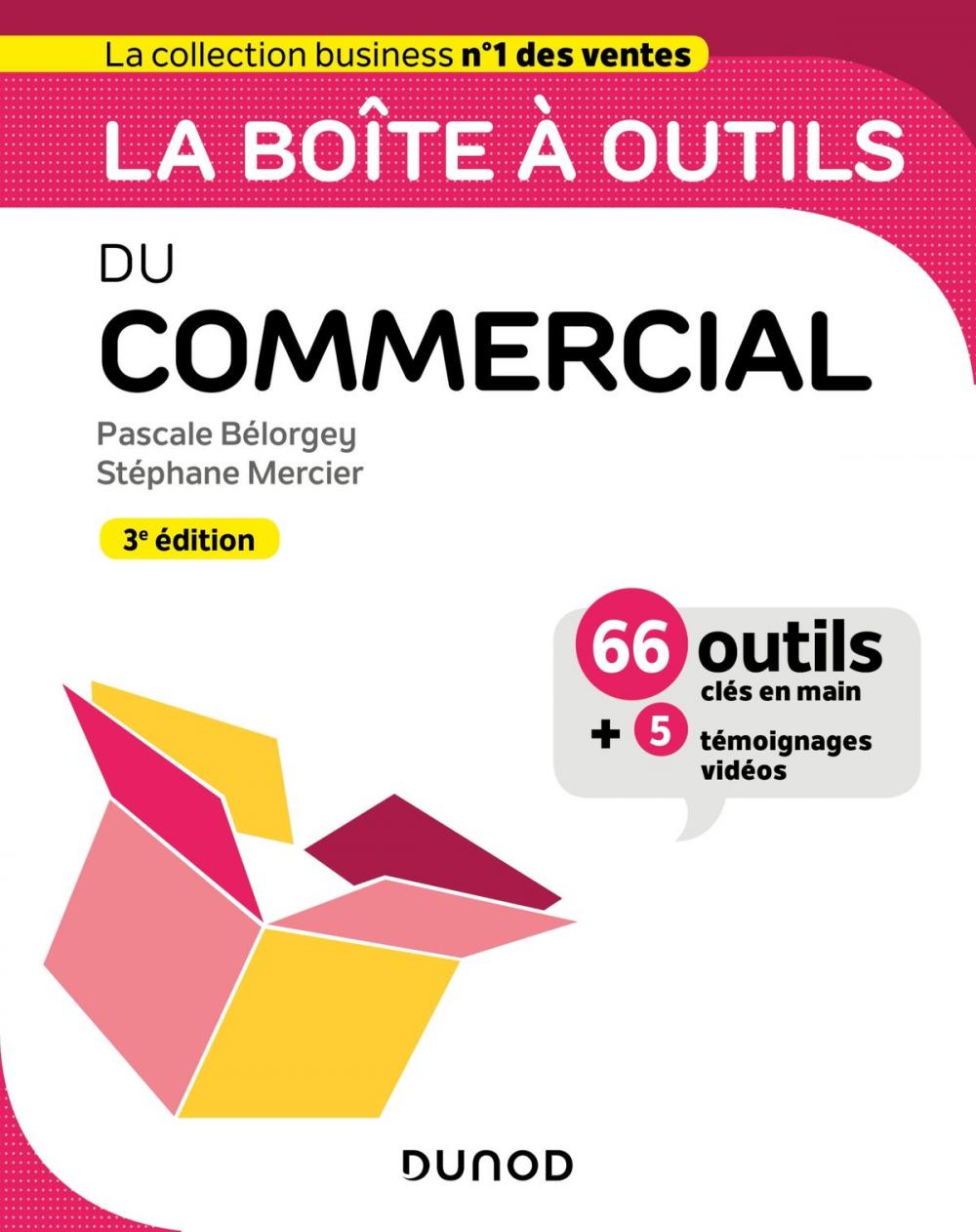 Big bigCover of La boîte à outils du Commercial - 3e éd.