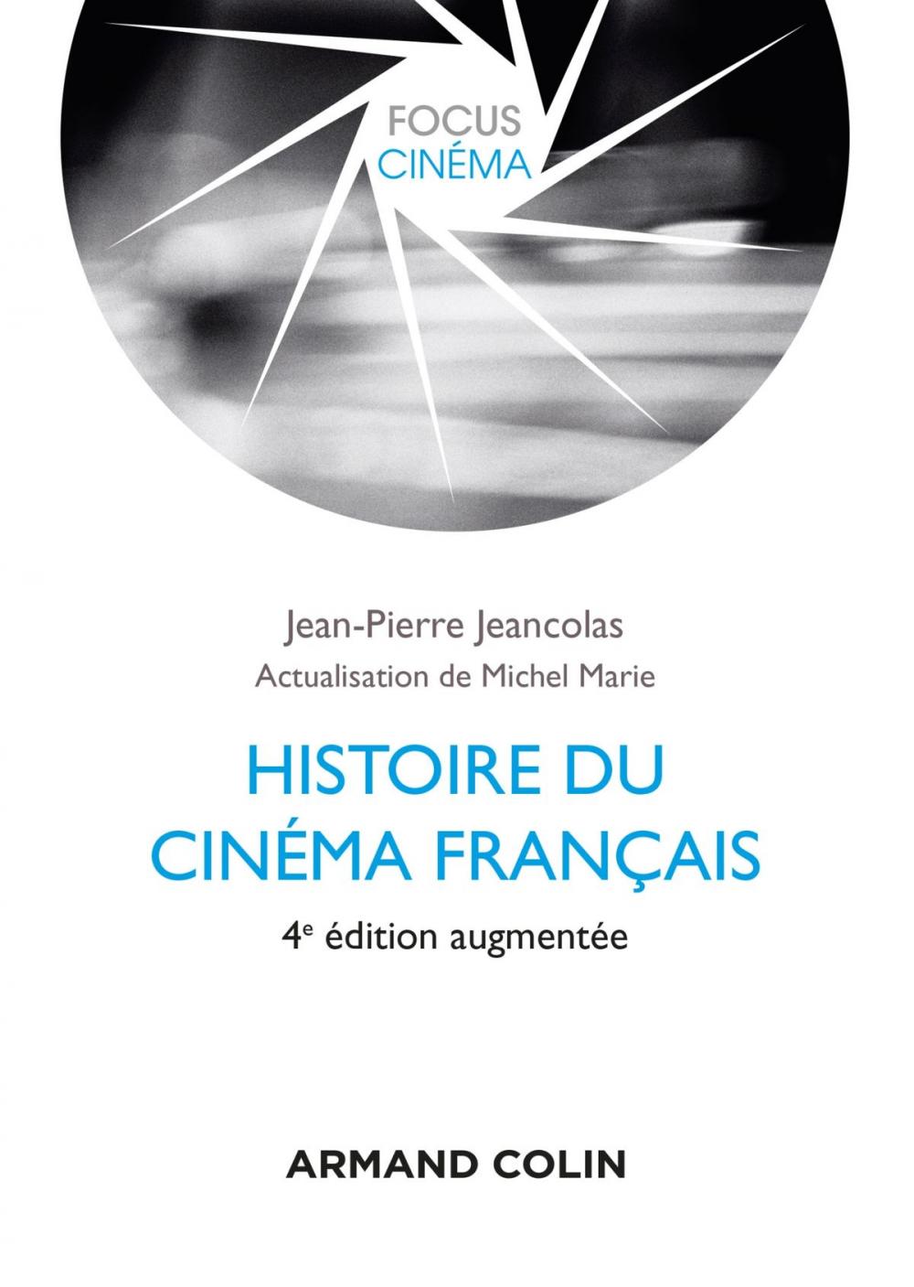 Big bigCover of Histoire du cinéma français - 4e éd.