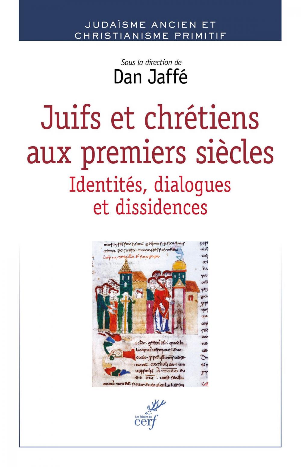 Big bigCover of Juifs et chrétiens aux premiers siècles