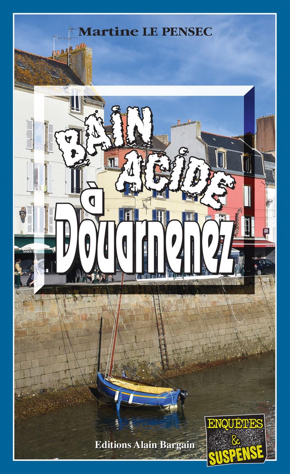 Big bigCover of Bain acide à Douarnenez