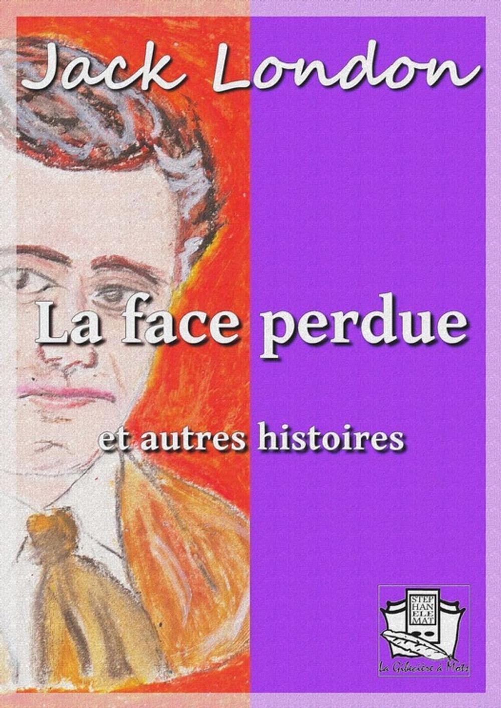 Big bigCover of La face perdue