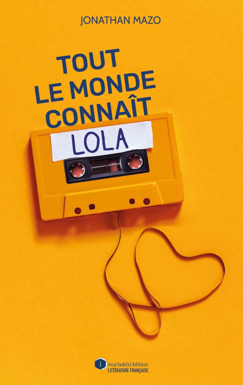 Big bigCover of Tout le monde connaît Lola