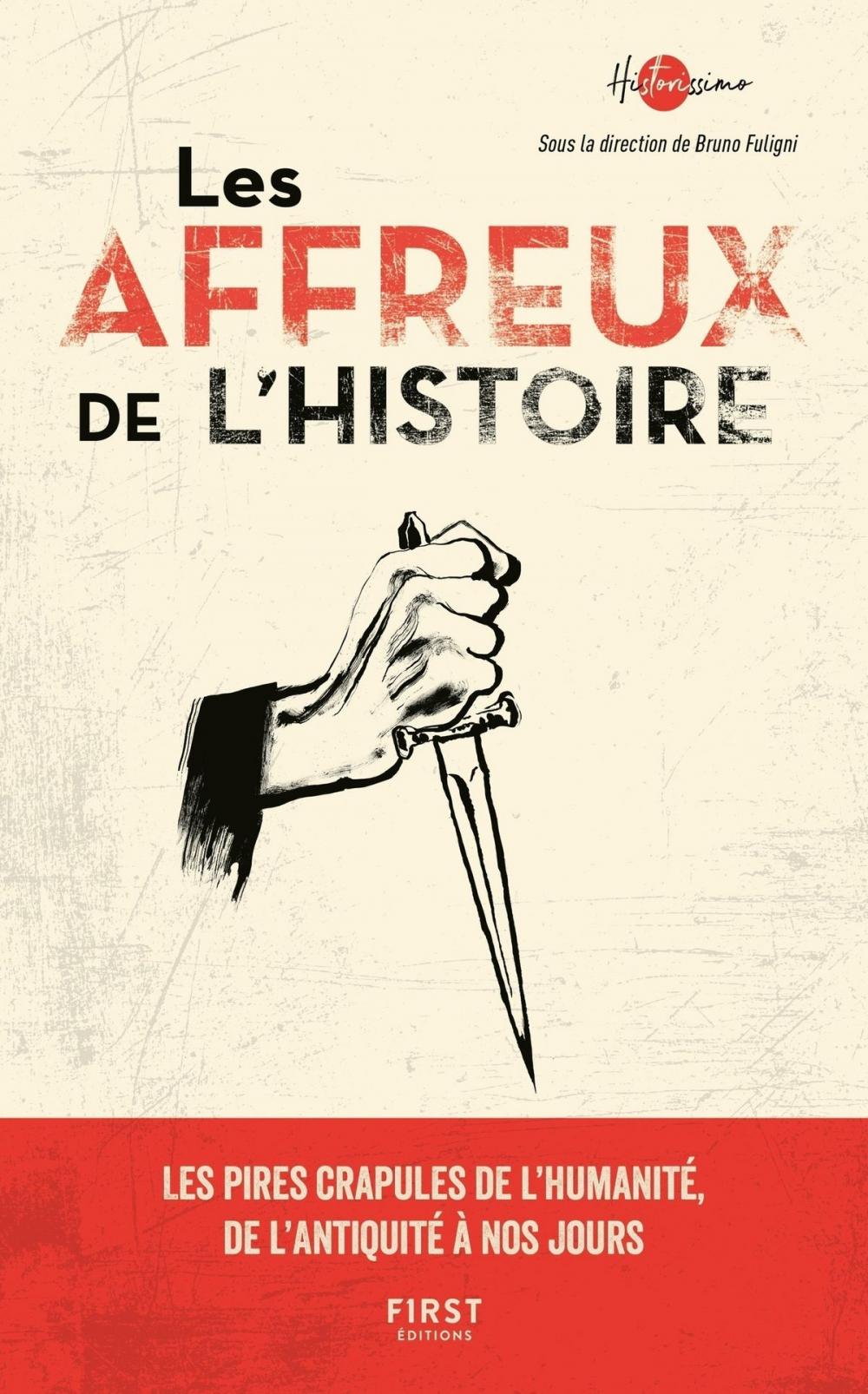 Big bigCover of Les Affreux de l'histoire