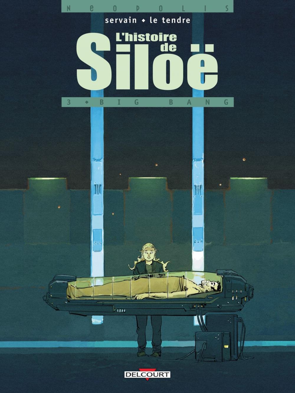 Big bigCover of L'Histoire de Siloë T03