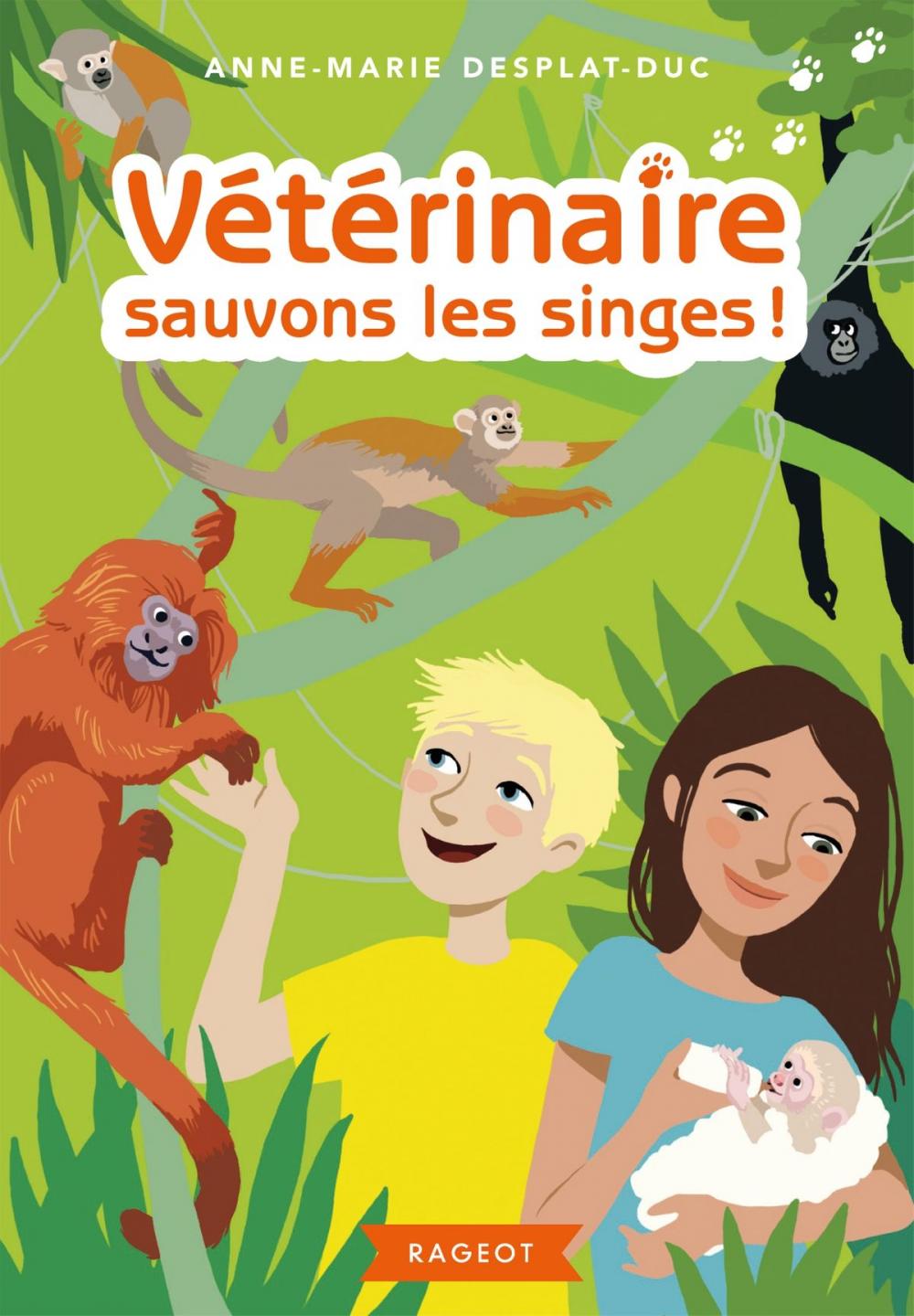 Big bigCover of Vétérinaire sauvons les singes !