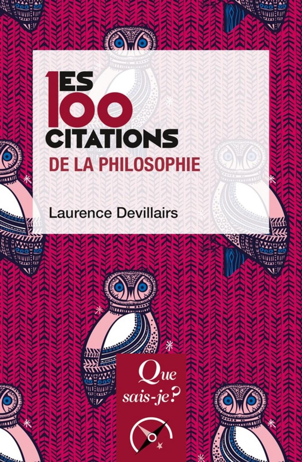 Big bigCover of Les 100 citations de la philosophie