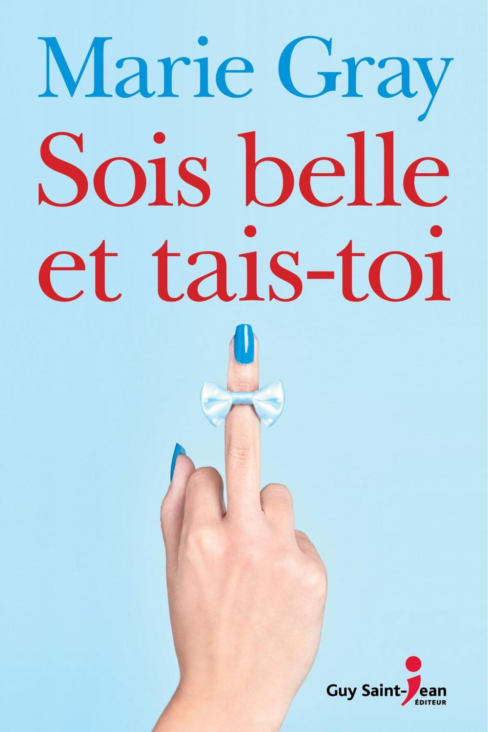 Big bigCover of Sois belle et tais-toi