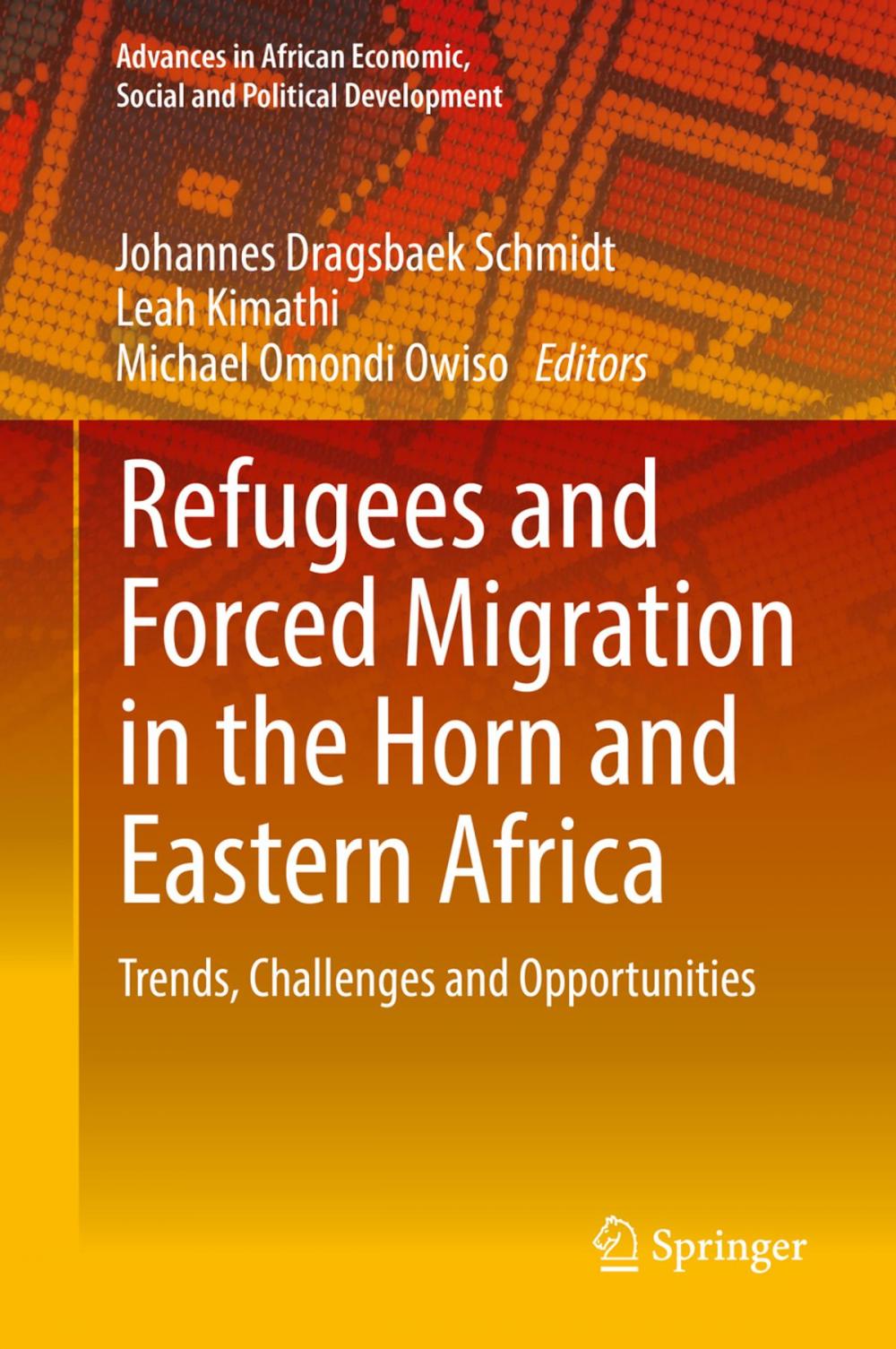 Big bigCover of Refugees and Forced Migration in the Horn and Eastern Africa