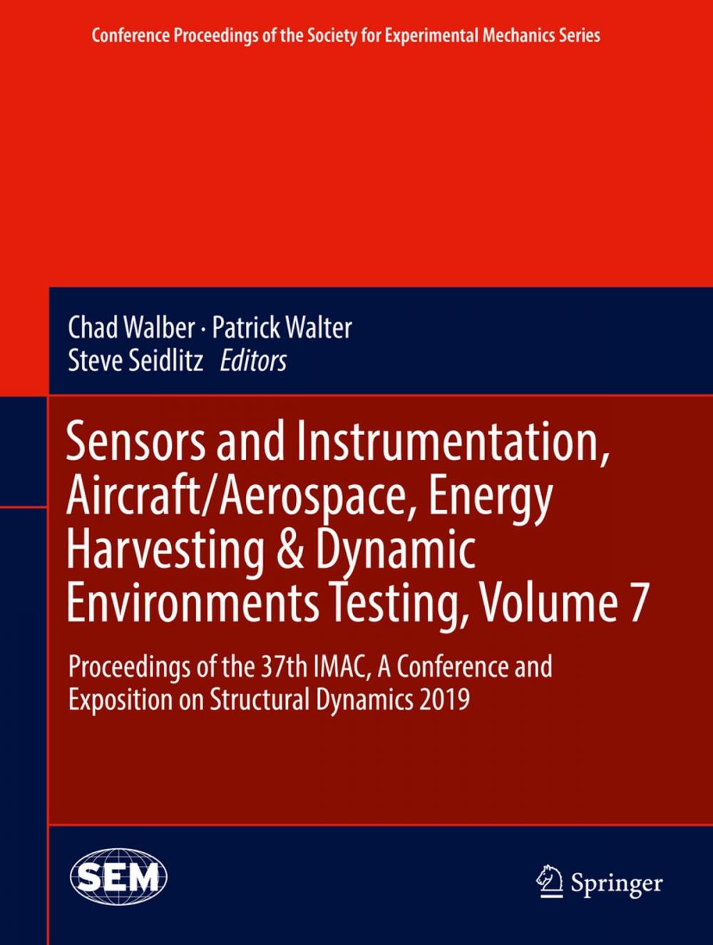 Big bigCover of Sensors and Instrumentation, Aircraft/Aerospace, Energy Harvesting & Dynamic Environments Testing, Volume 7