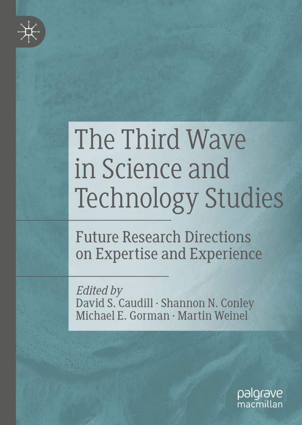 Big bigCover of The Third Wave in Science and Technology Studies