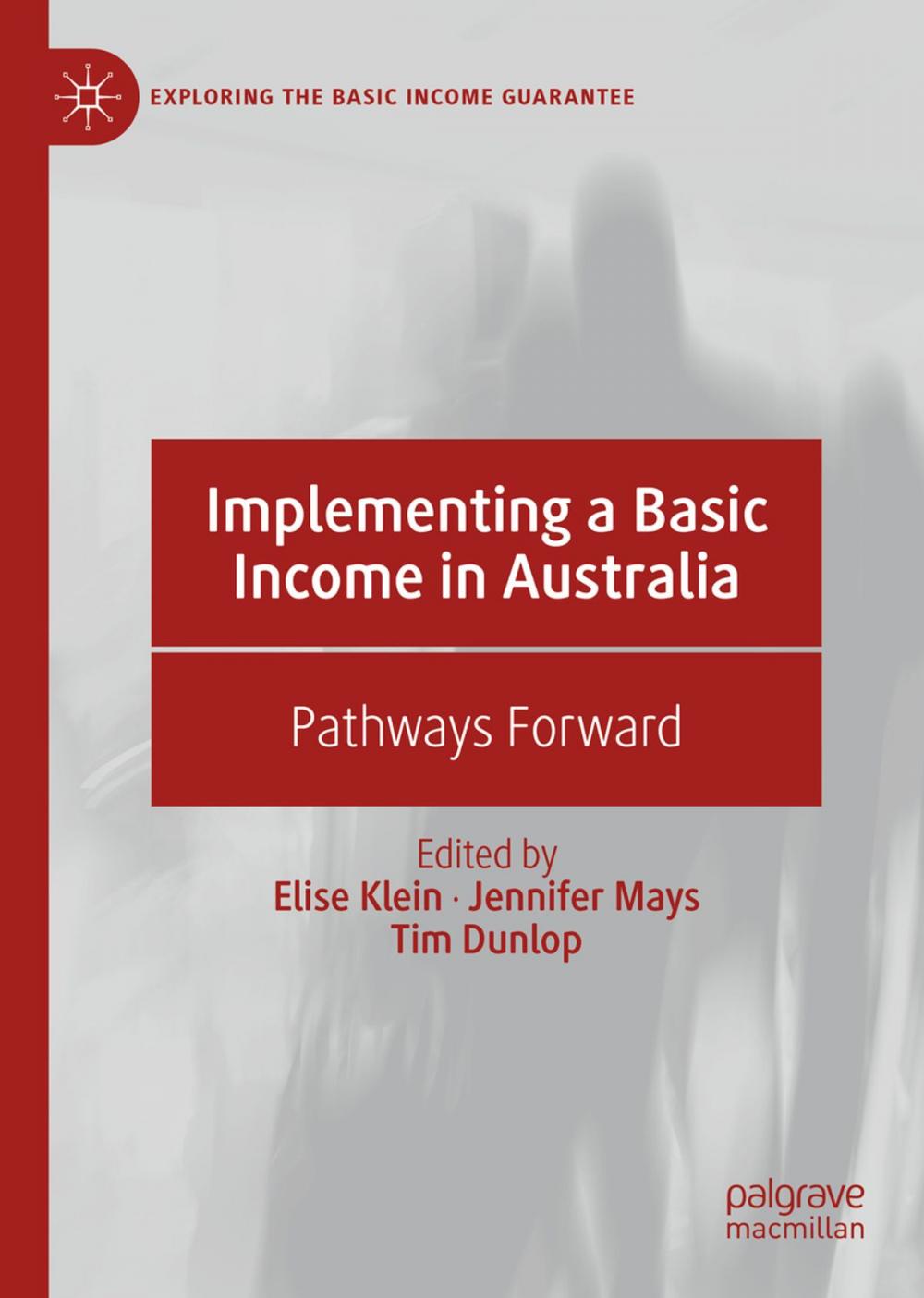 Big bigCover of Implementing a Basic Income in Australia