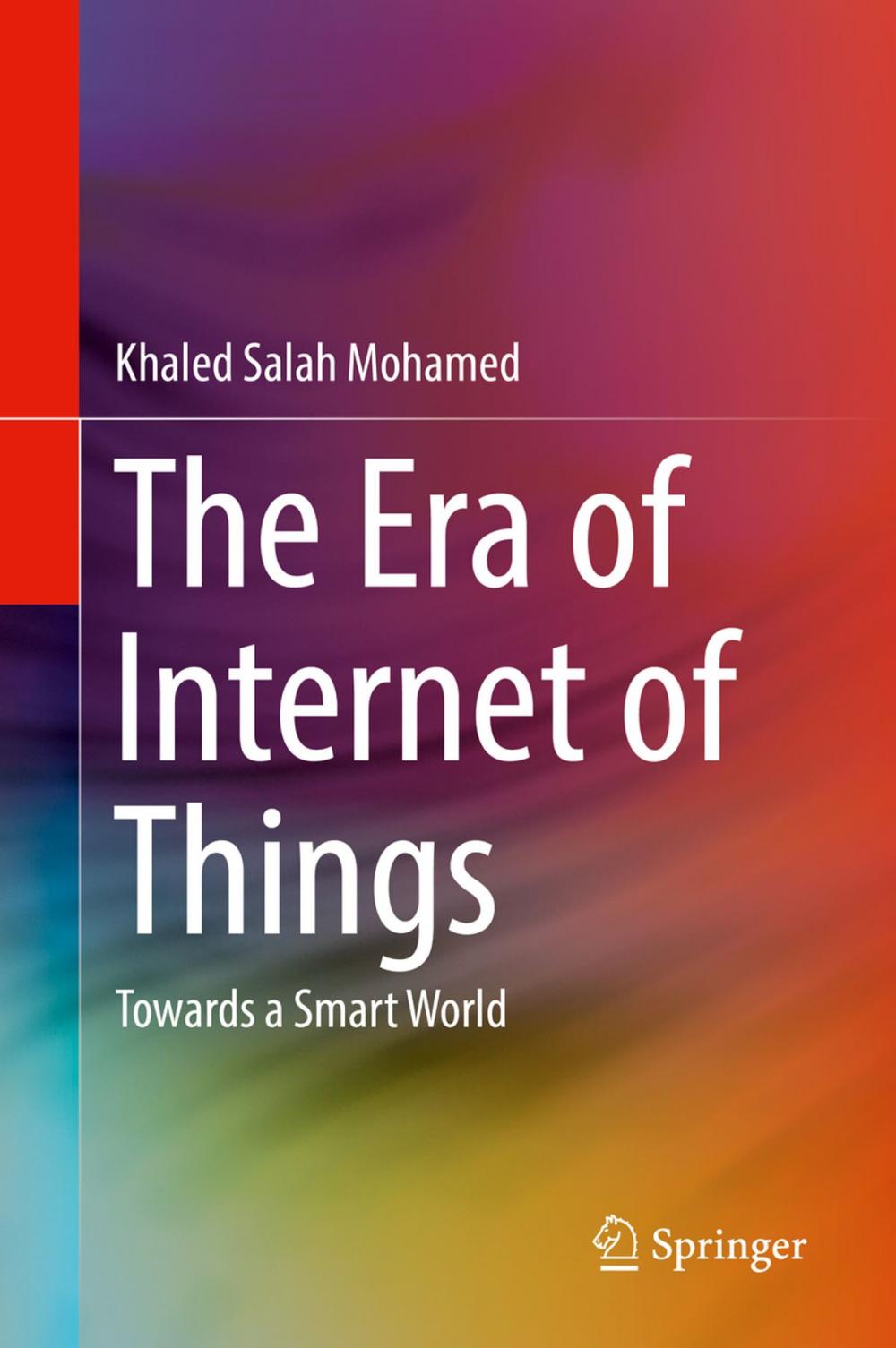 Big bigCover of The Era of Internet of Things