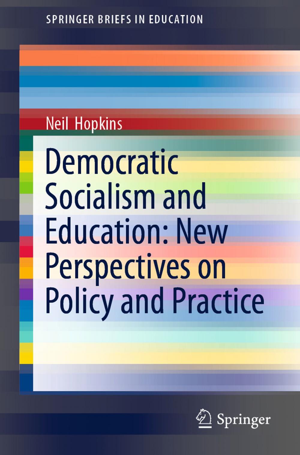 Big bigCover of Democratic Socialism and Education: New Perspectives on Policy and Practice