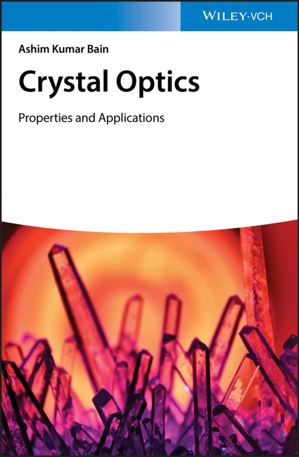 Big bigCover of Crystal Optics: Properties and Applications