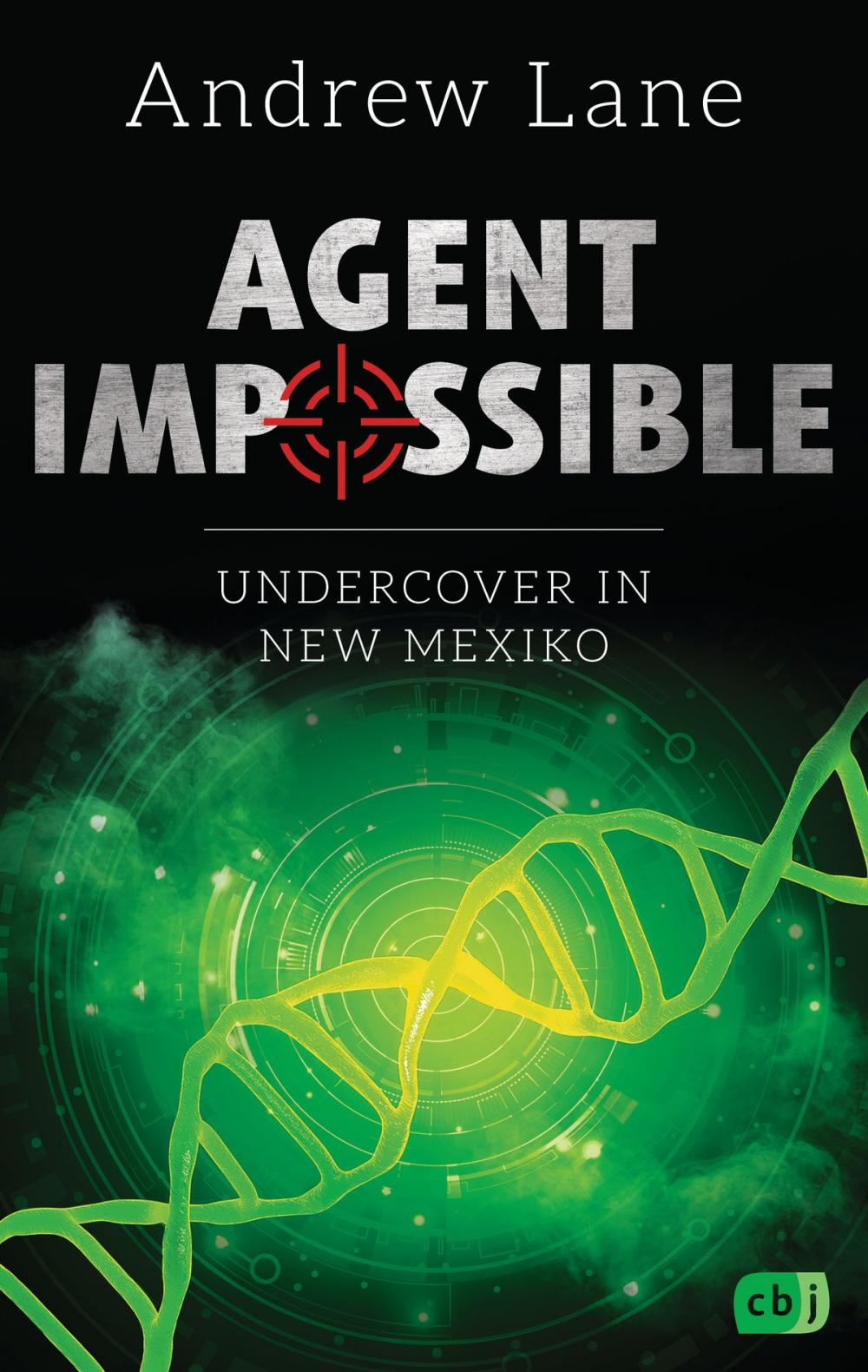 Big bigCover of AGENT IMPOSSIBLE - Undercover in New Mexico