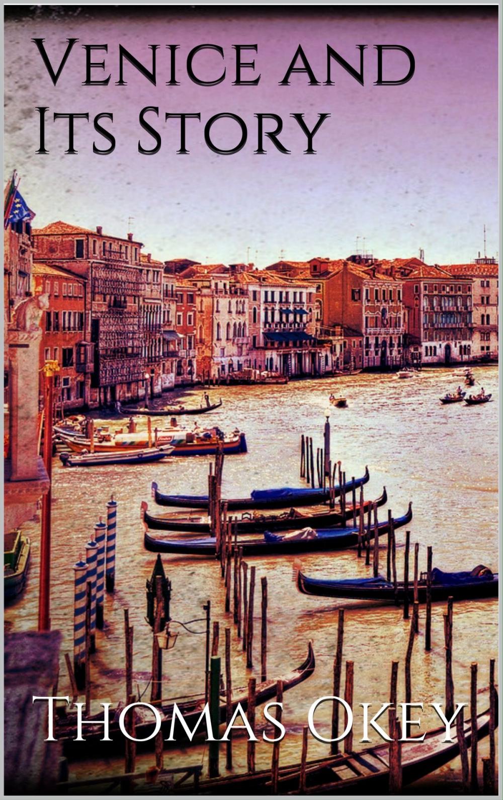 Big bigCover of Venice and Its Story