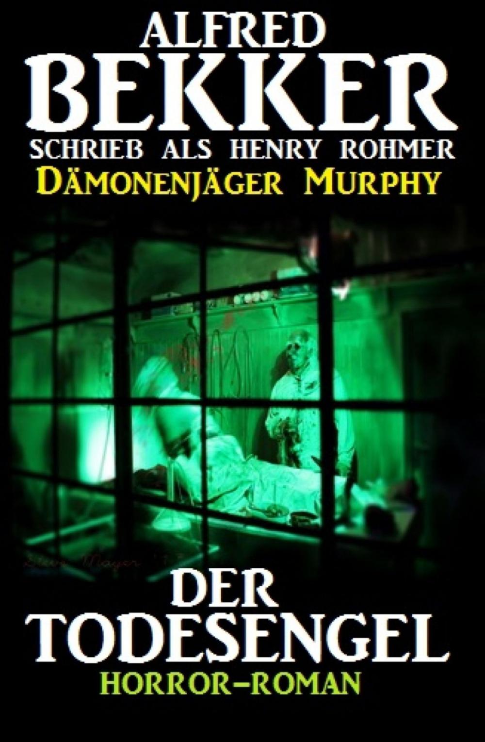 Big bigCover of Der Todesengel (Dämonenjäger Murphy)