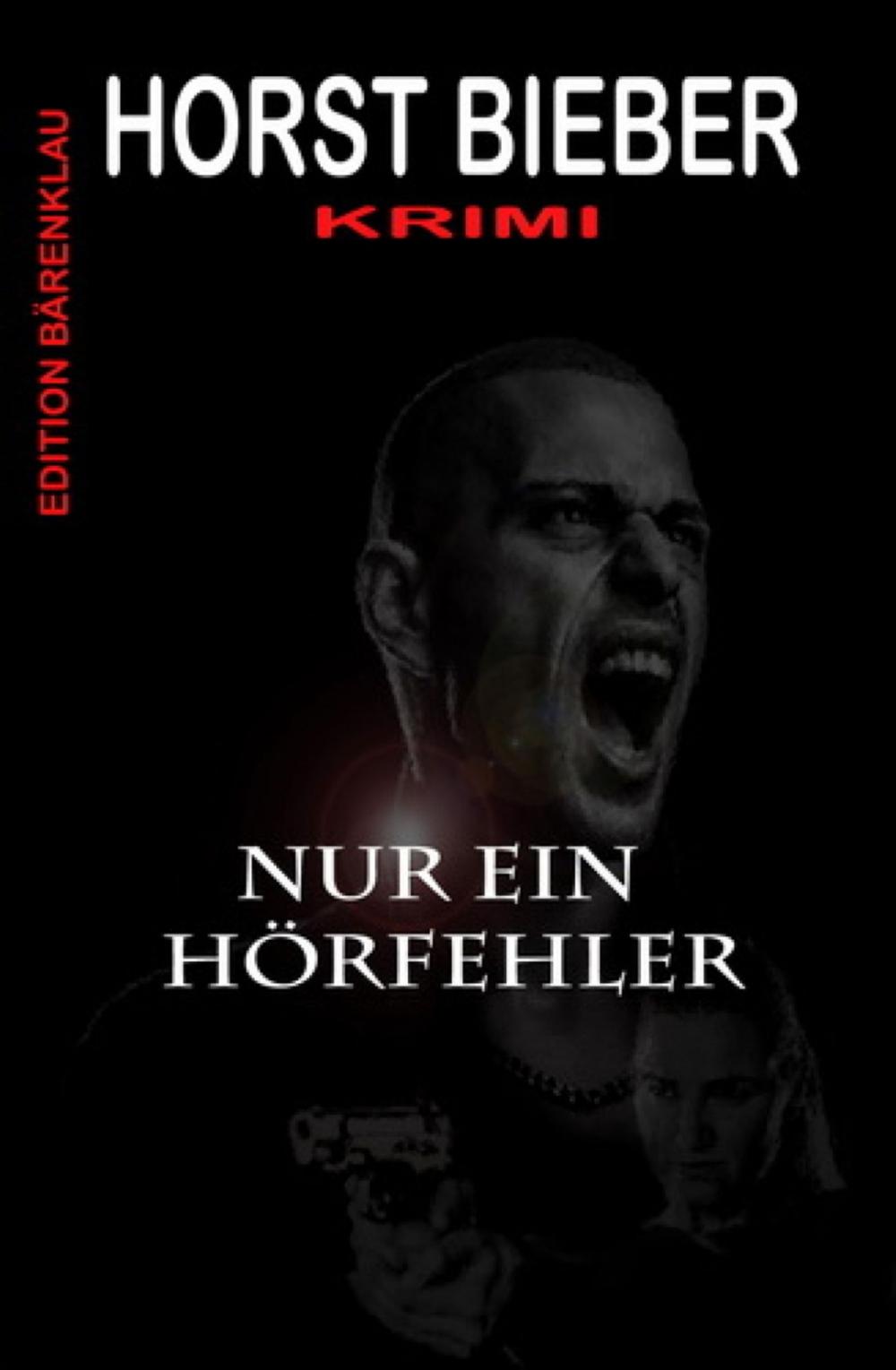 Big bigCover of Nur ein Hörfehler: Krimi