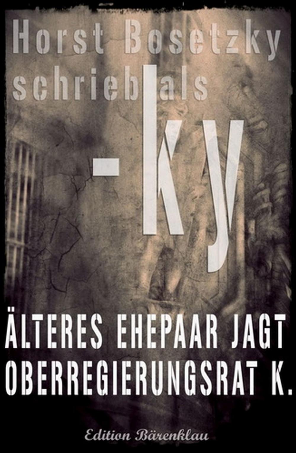 Big bigCover of Älteres Ehepaar jagt Oberregierungsrat K