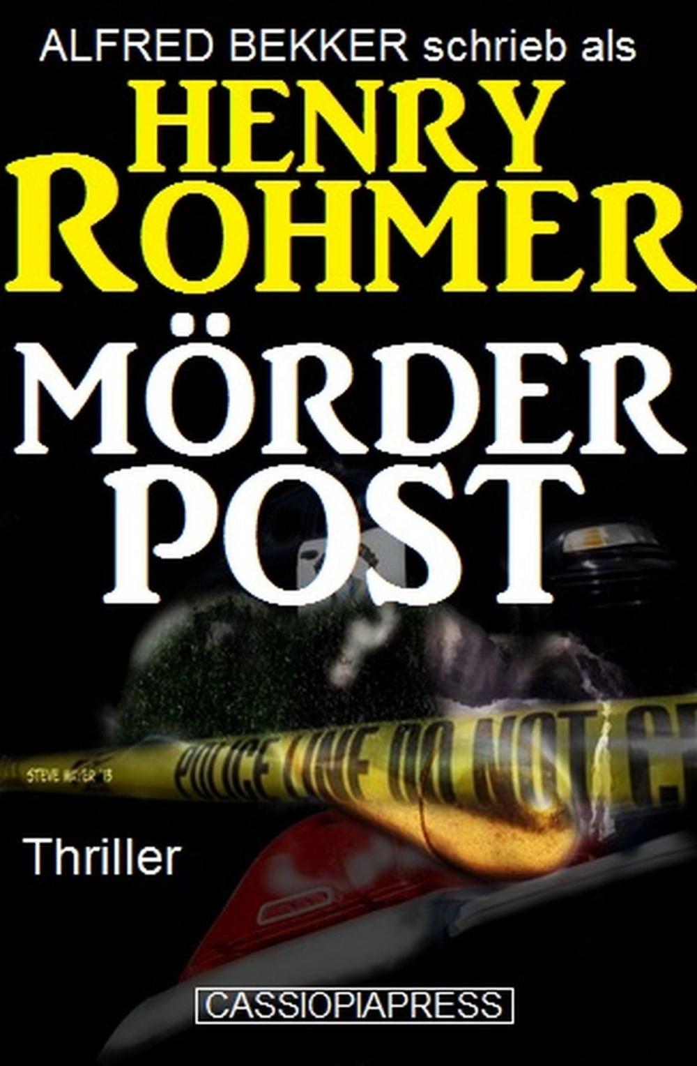 Big bigCover of Henry Rohmer Thriller - Mörderpost