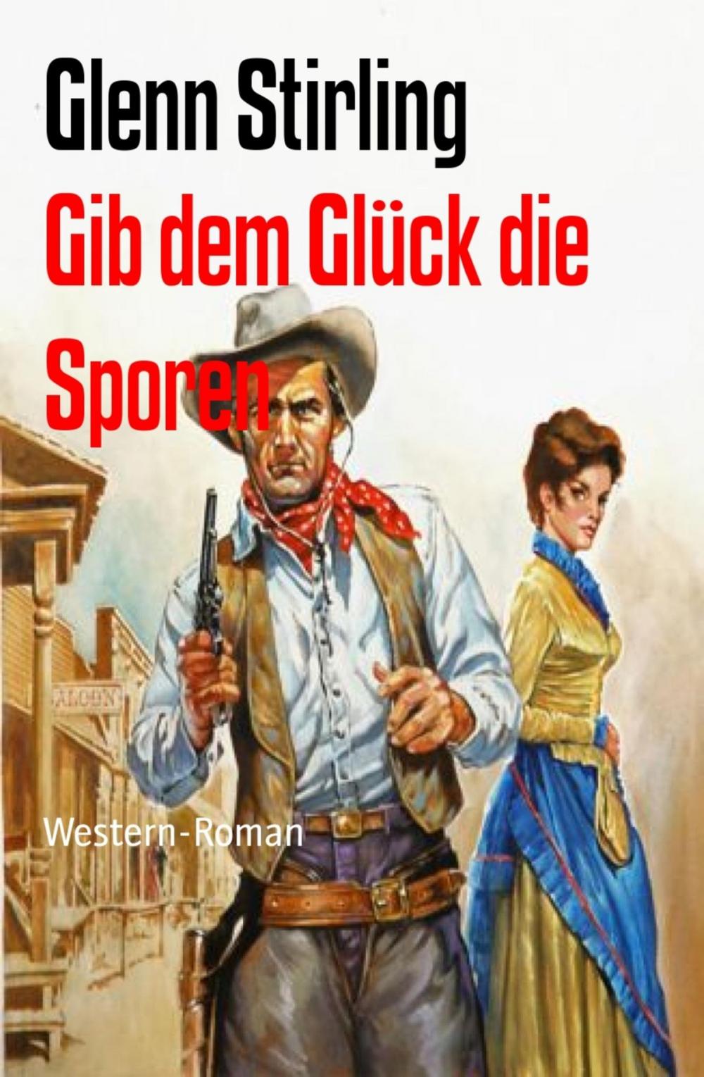 Big bigCover of Gib dem Glück die Sporen