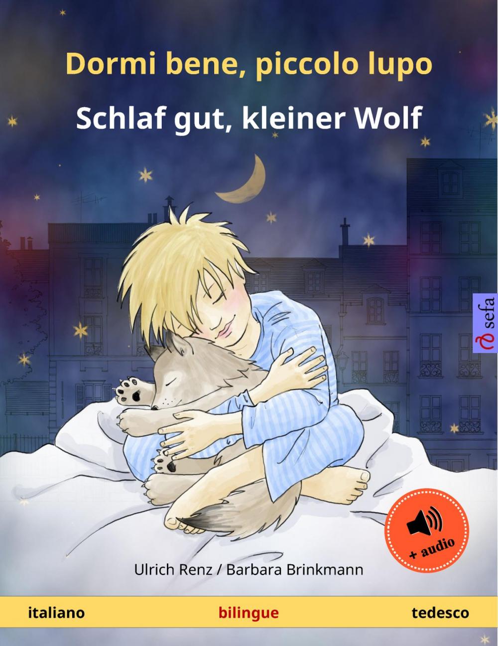 Big bigCover of Dormi bene, piccolo lupo – Schlaf gut, kleiner Wolf (italiano – tedesco)