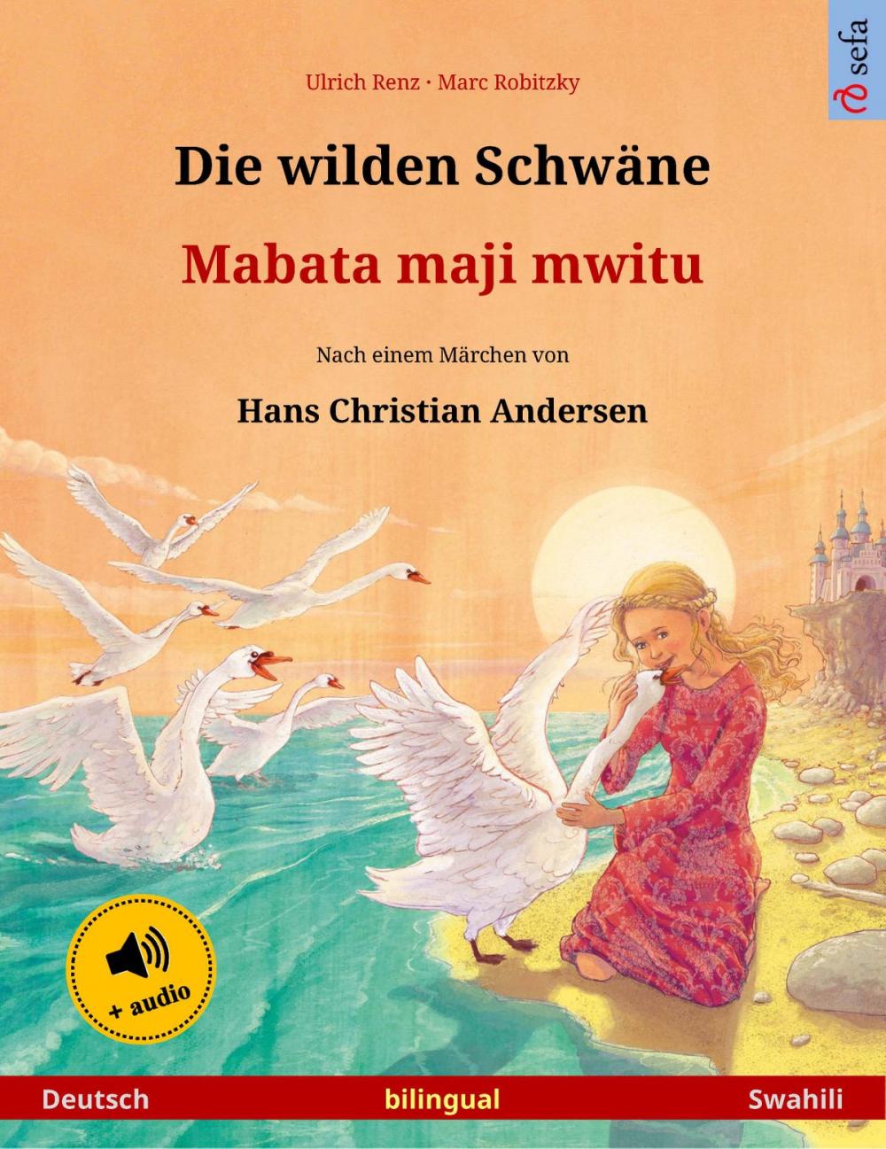 Big bigCover of Die wilden Schwäne – Mabata maji mwitu (Deutsch – Swahili)