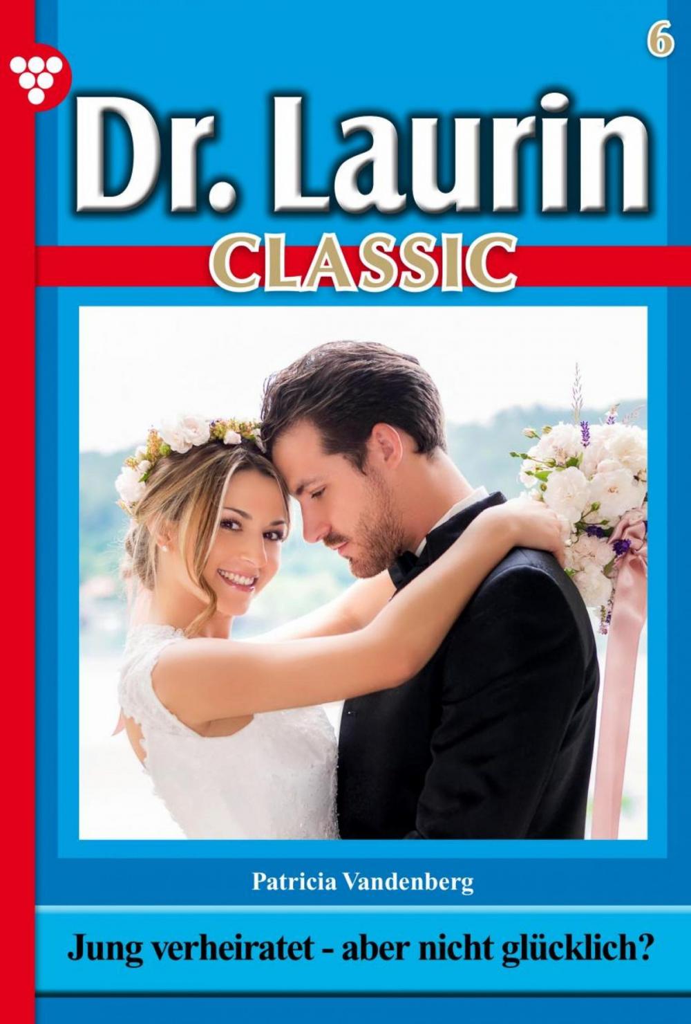 Big bigCover of Dr. Laurin Classic 6 – Arztroman