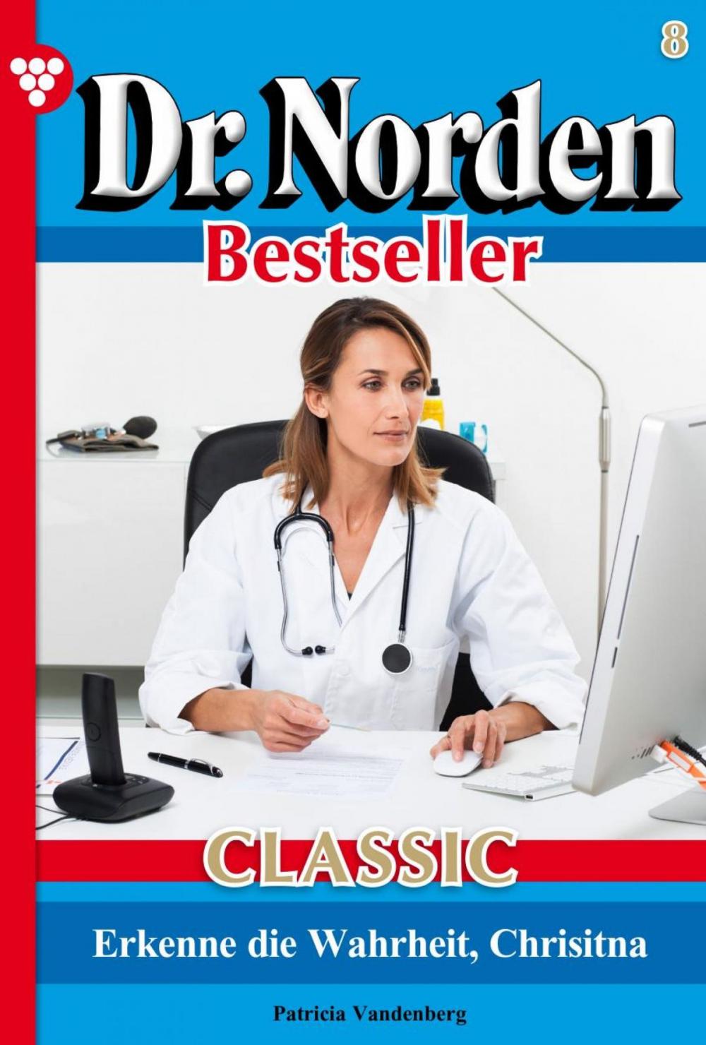 Big bigCover of Dr. Norden Bestseller Classic 8 – Arztroman
