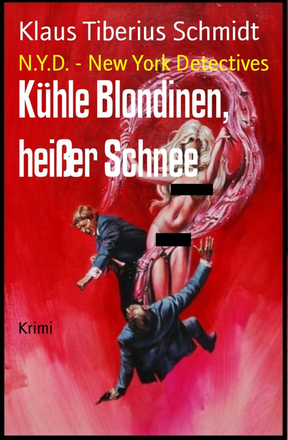 Big bigCover of Kühle Blondinen, heißer Schnee