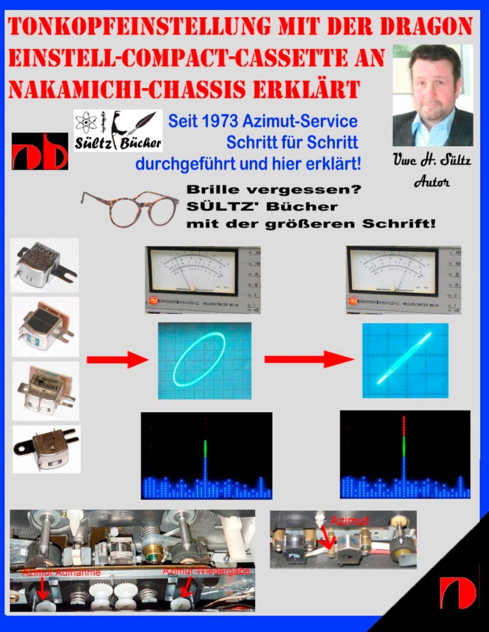 Big bigCover of Tonkopfeinstellung mit der DRAGON Einstell-Compact-Cassette an NAKAMICHI-Chassis erklärt